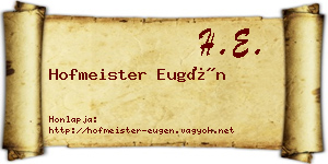 Hofmeister Eugén névjegykártya